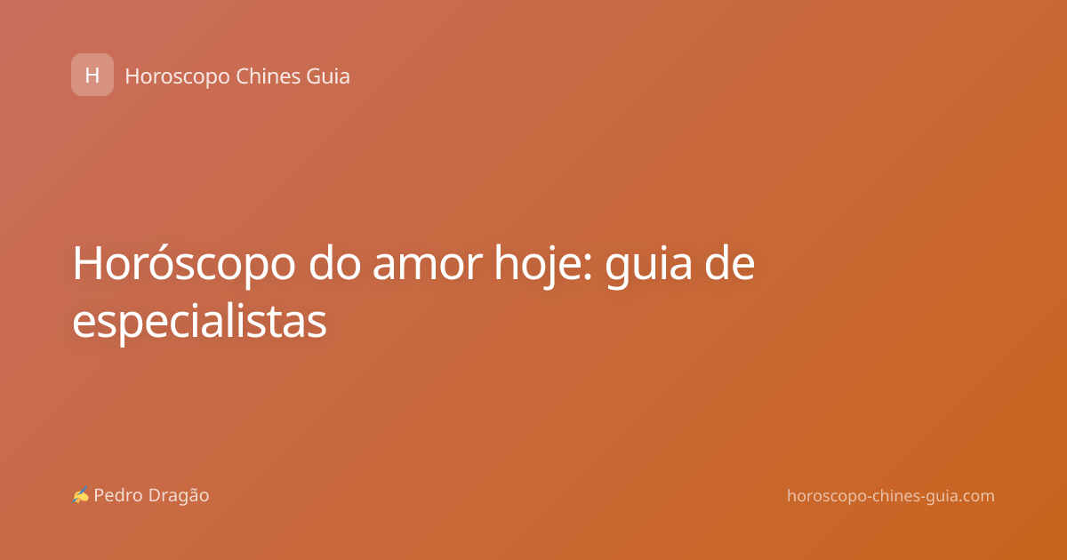 Horóscopo do amor hoje: guia de especialistas